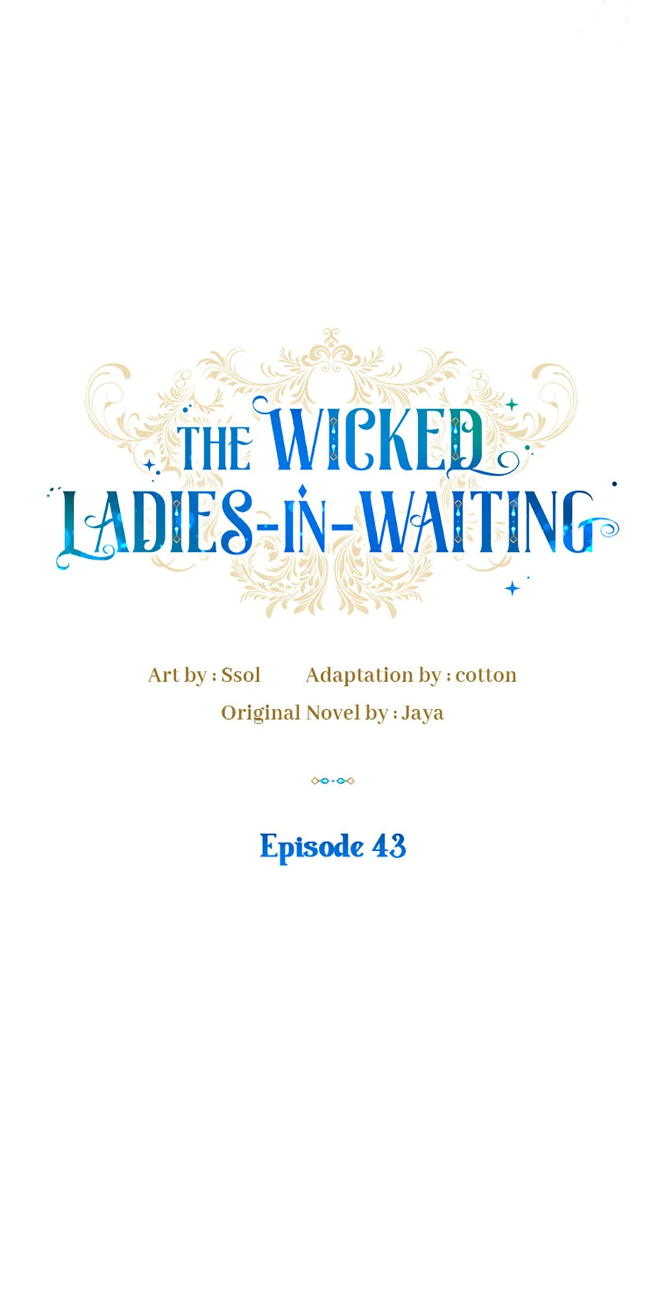 The Wicked Ladies In Waiting - Chapter 43