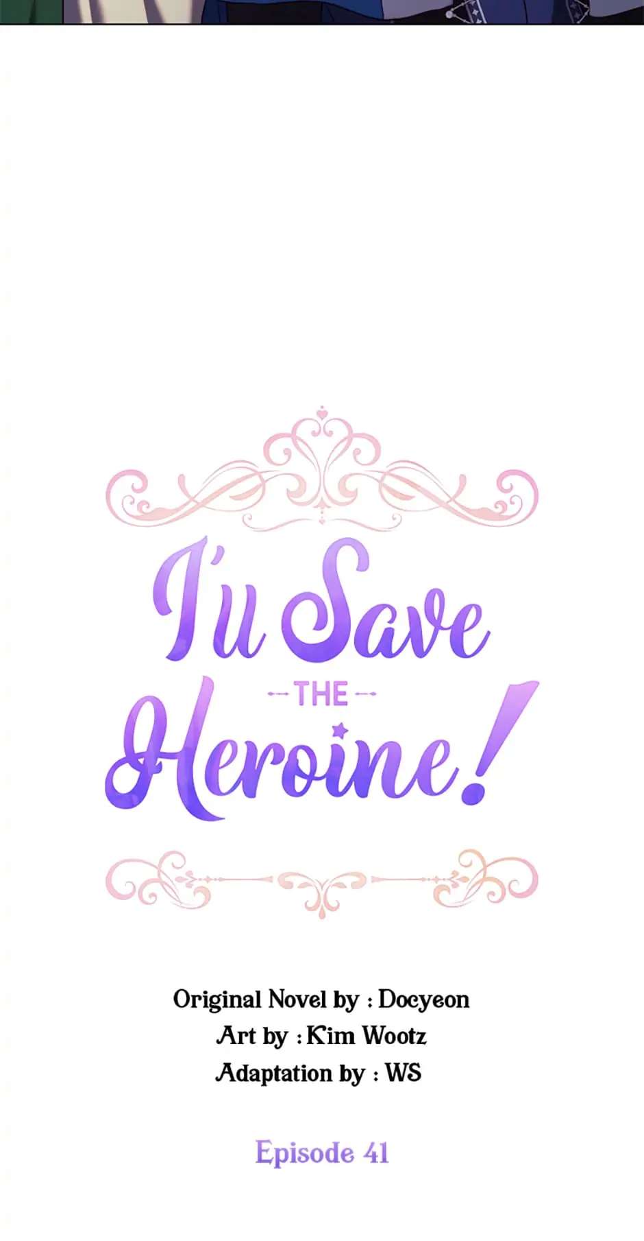 I'll Save The Heroine! - Chapter 41