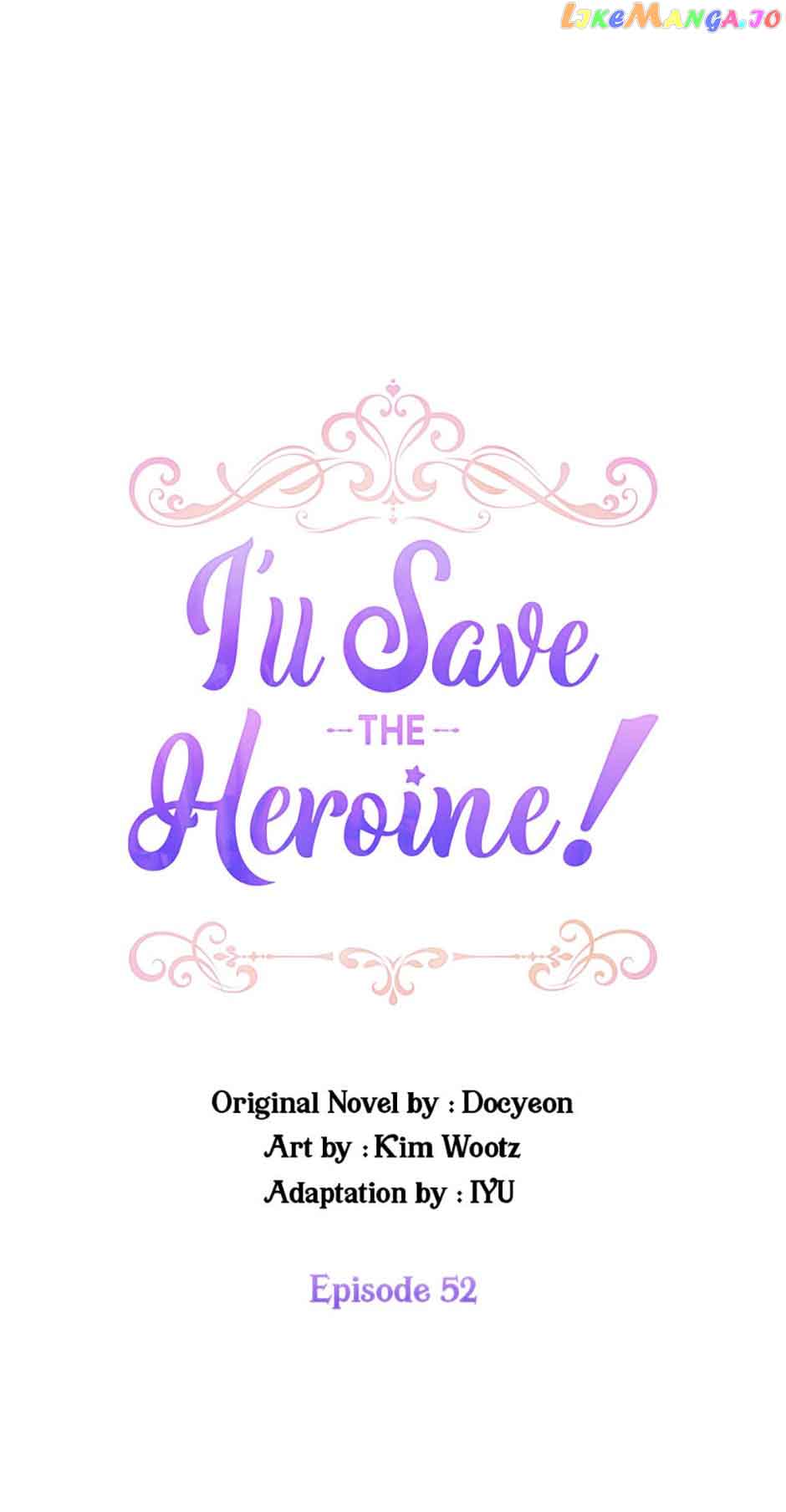 I'll Save The Heroine! - Chapter 52