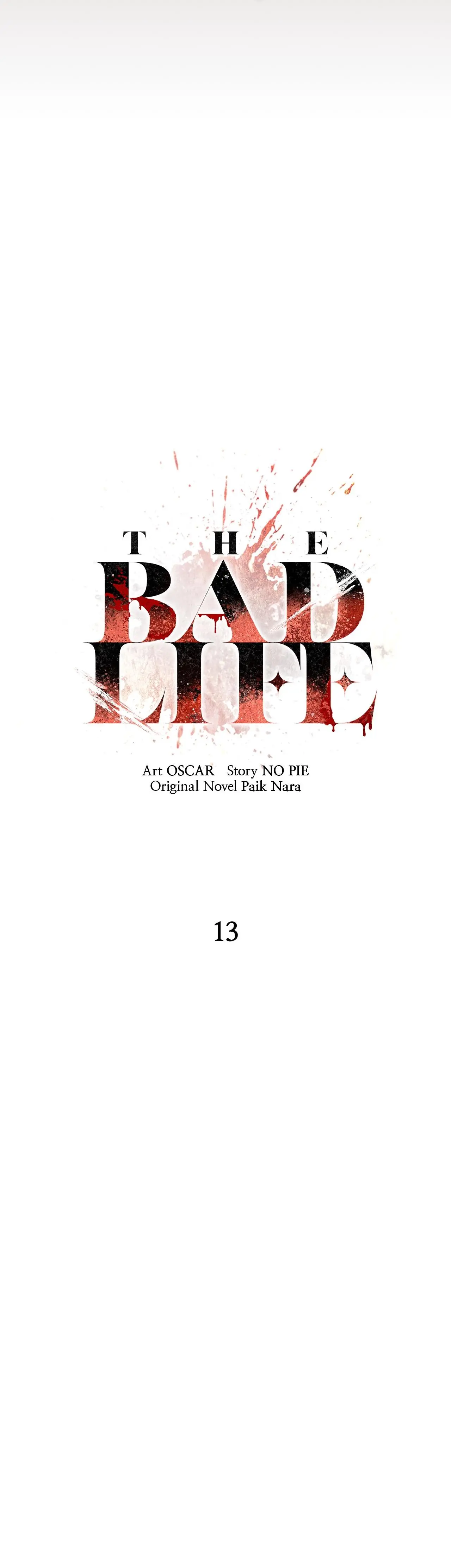 Bad Life - Chapter 13