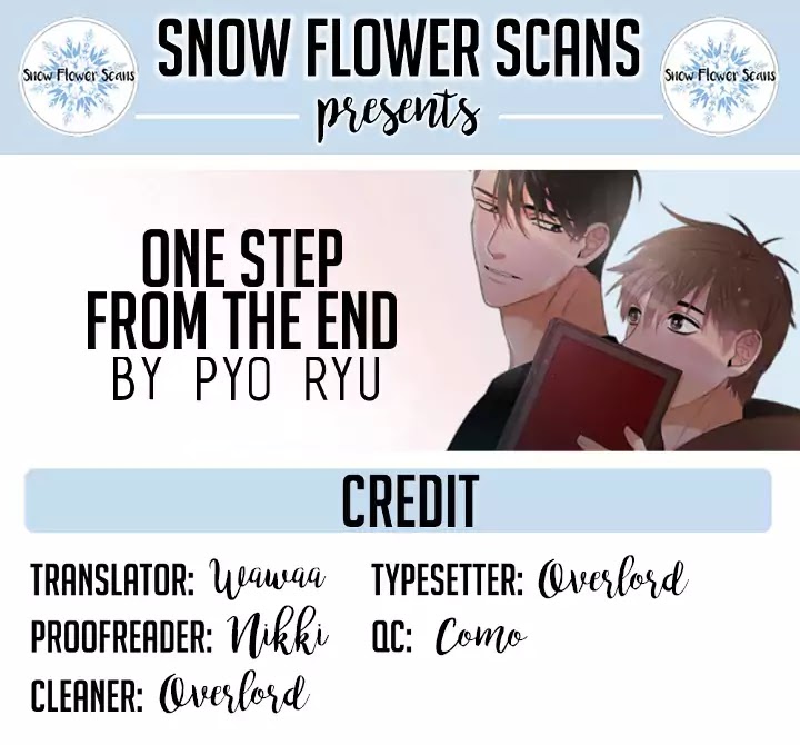 One Step From The End - Chapter 2