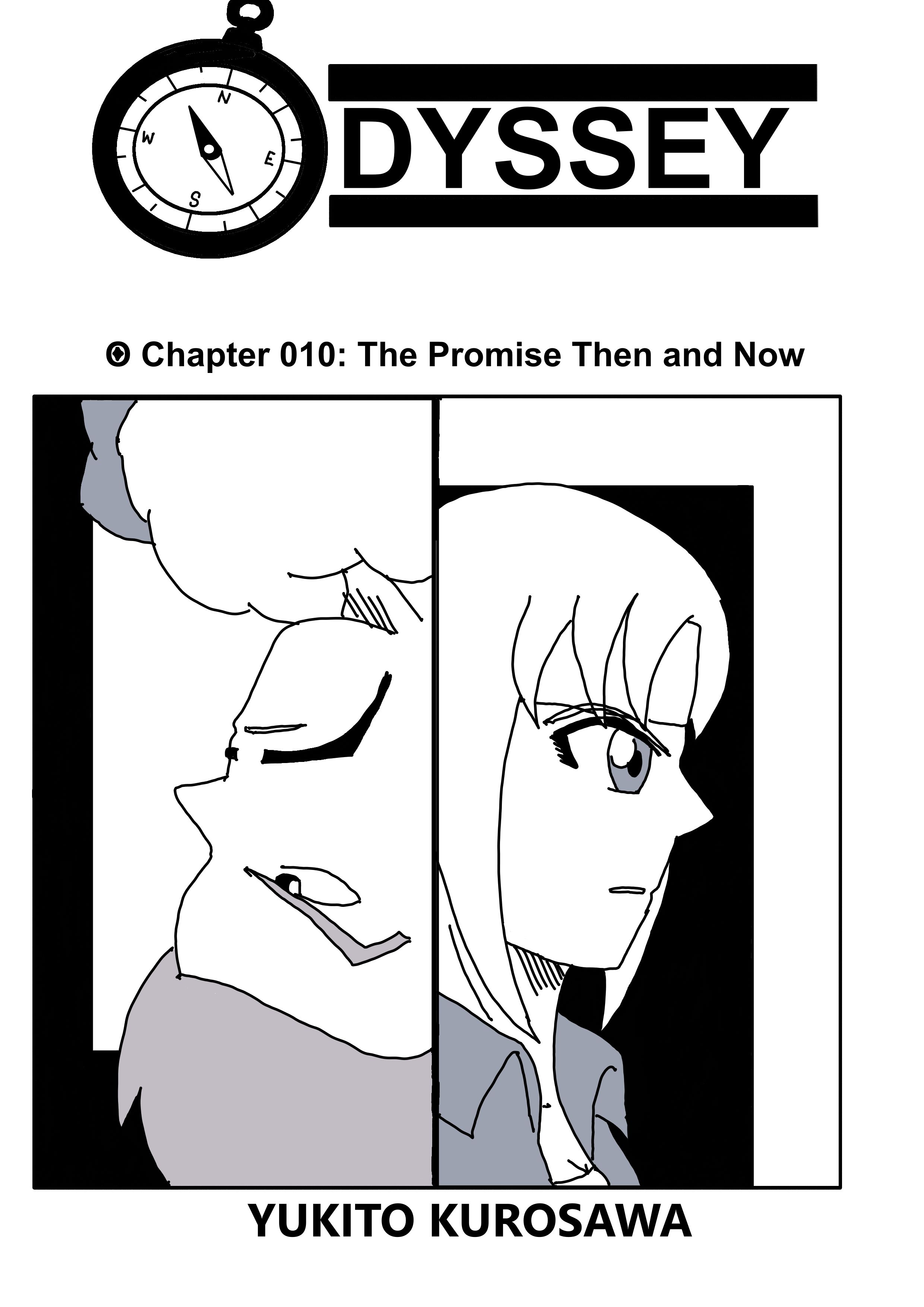 Odyssey - Vol.2 Chapter 10: The Promise Then And Now