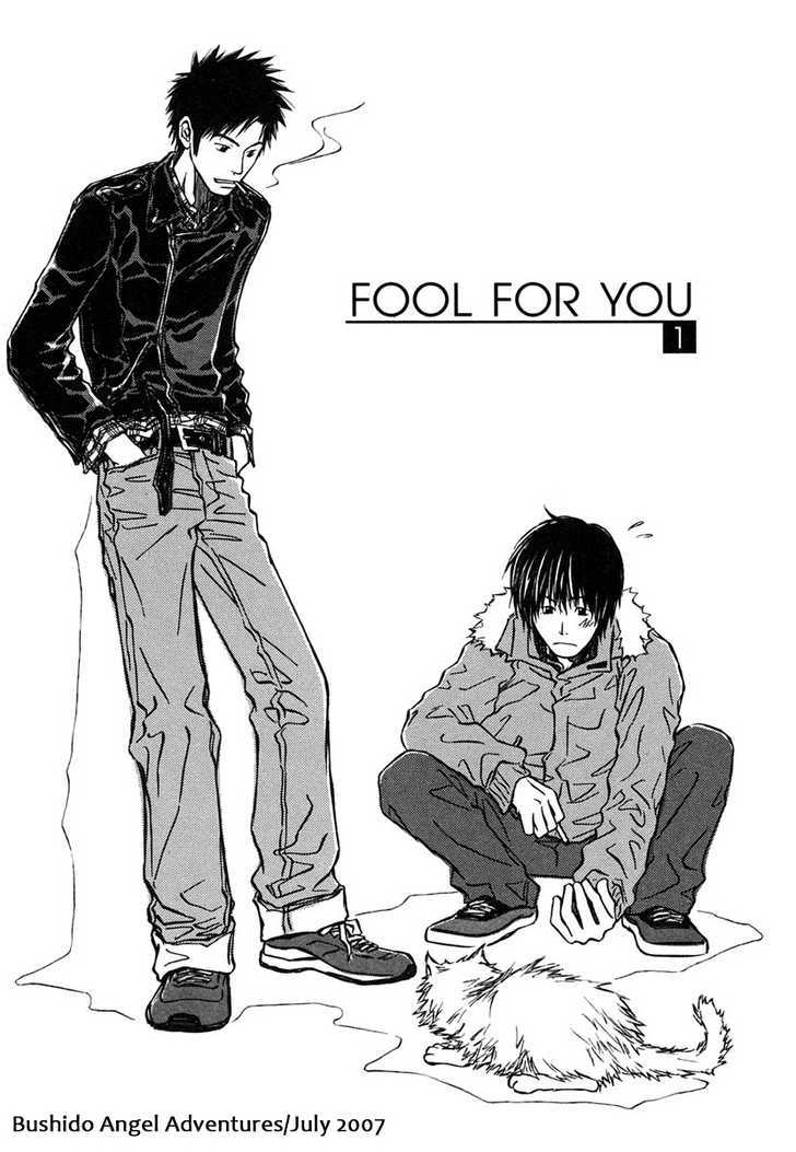 Fool For You - Vol.1 Chapter 1 : Fool For You 1