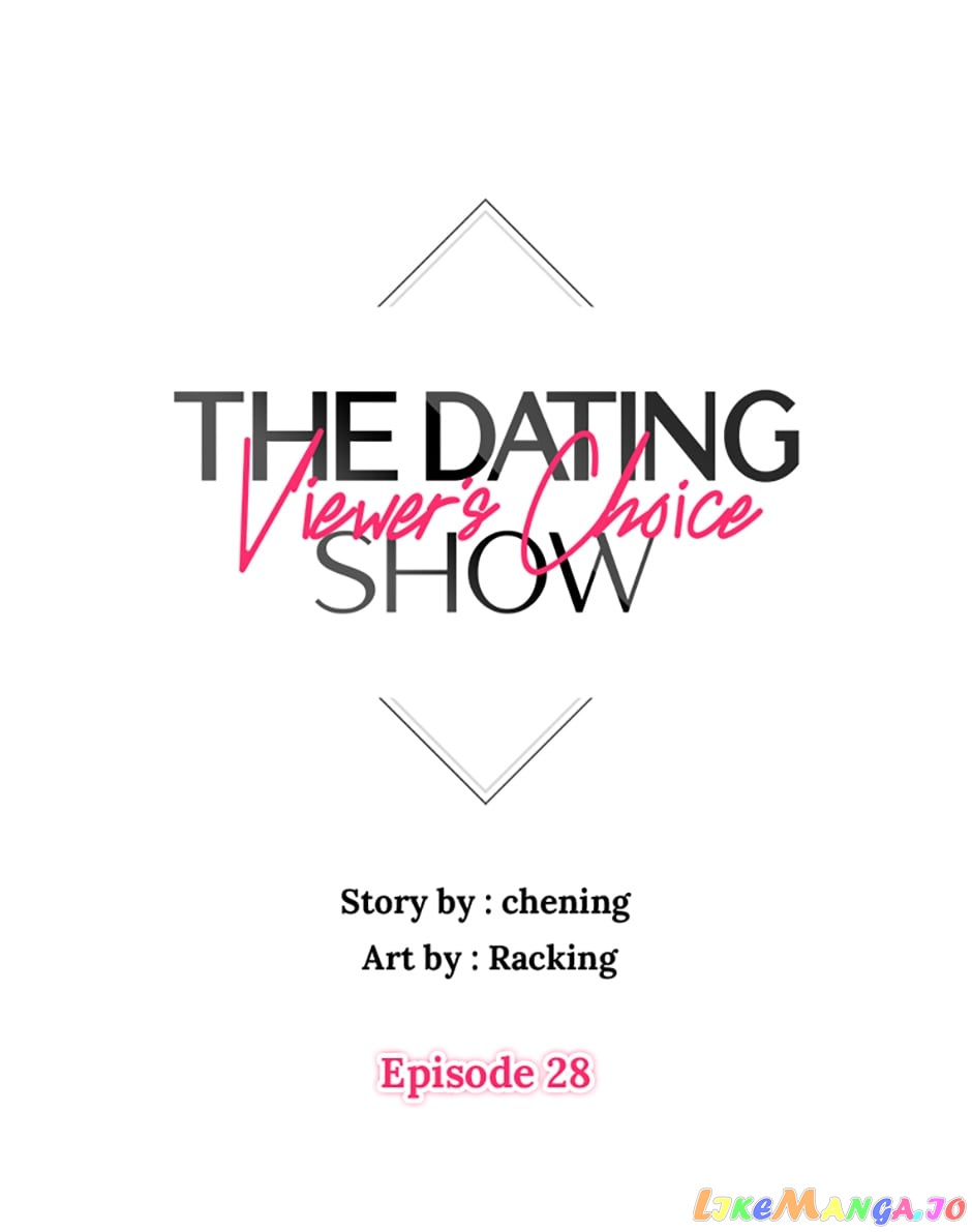 Viewer’s Choice: The Dating Show - Chapter 28