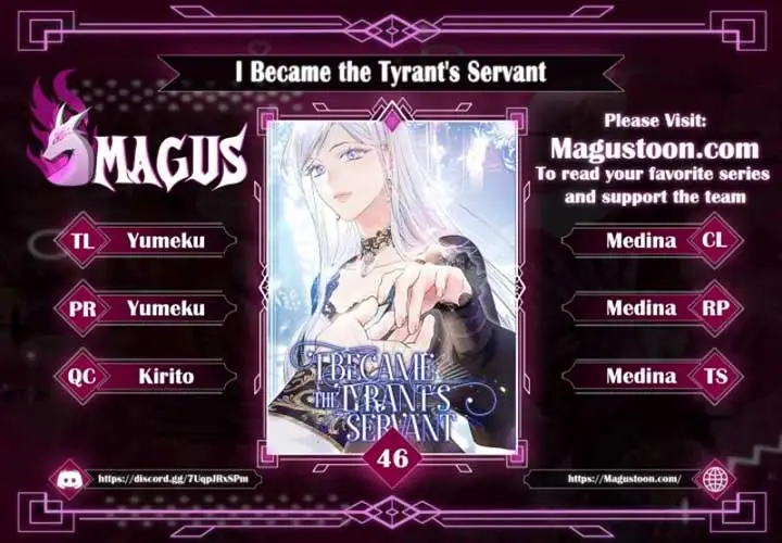 I Became The Tyrant’s Servant - Chapter 46