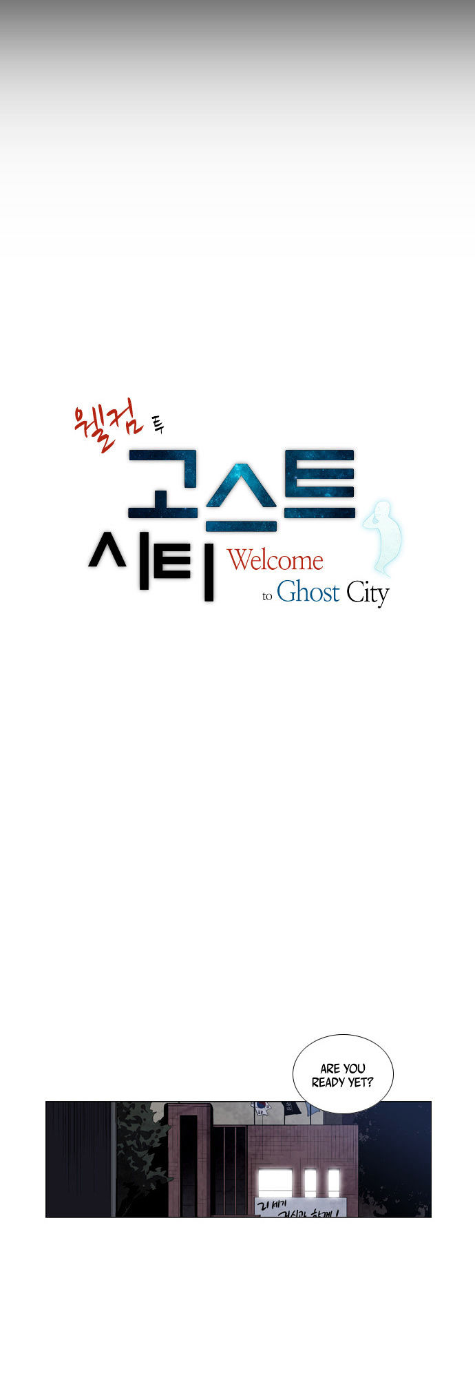 Welcome To Ghost City - Chapter 24