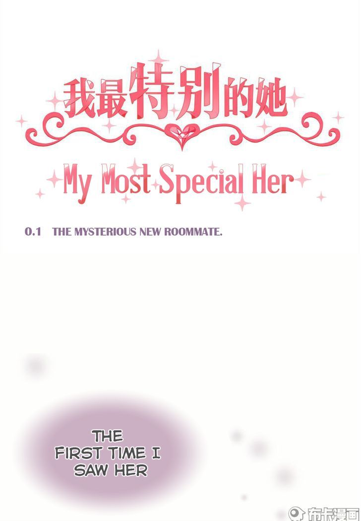 My Most Special Her - Chapter 1