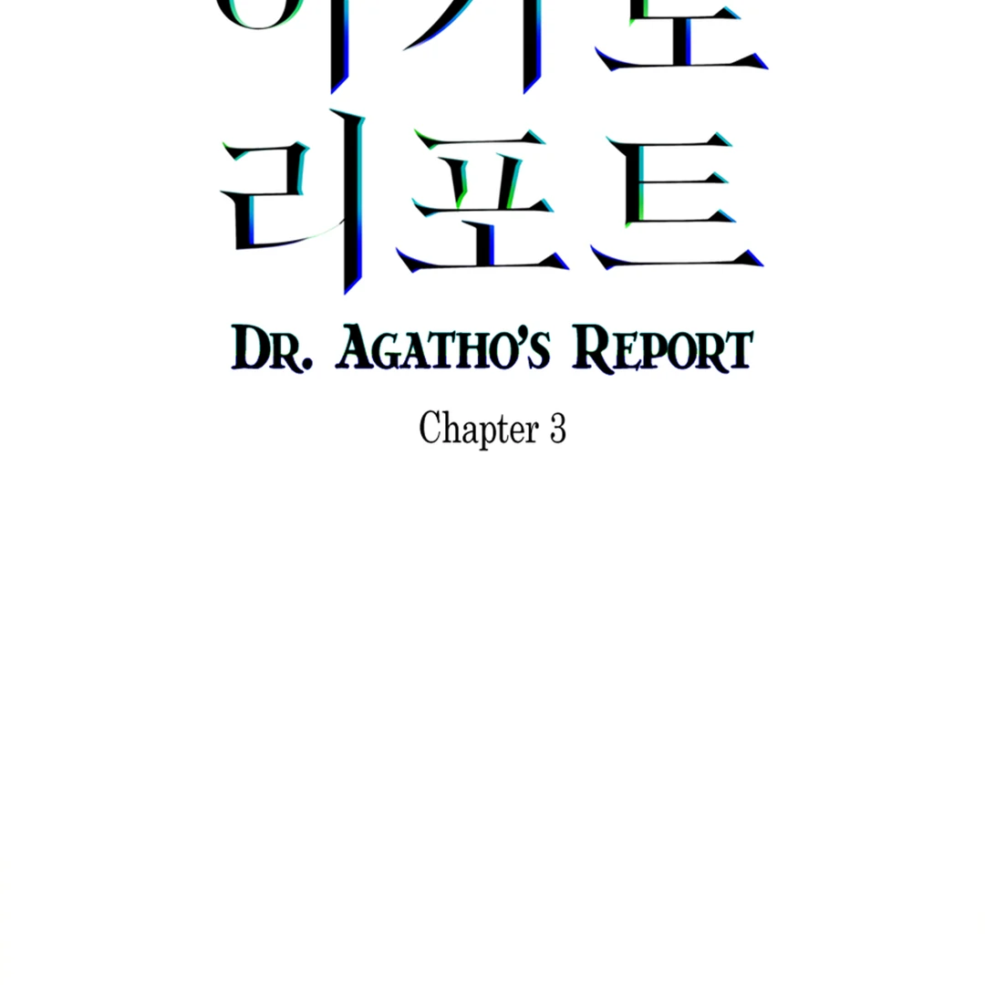 Dr. Agatho Report - Chapter 3