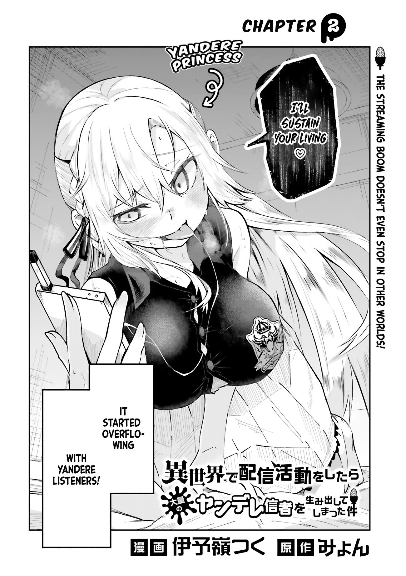 Isekai De Haishin Katsudou Wo Shitara Tairyou No Yandere Shinja Wo Umidashite Shimatta Ken - Chapter 2