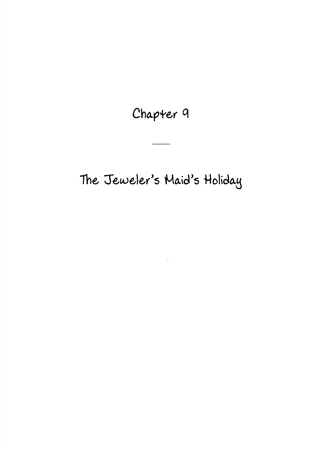 The Jeweller's Maid - Vol.2 Chapter 9: The Jeweler's Maid's Holiday