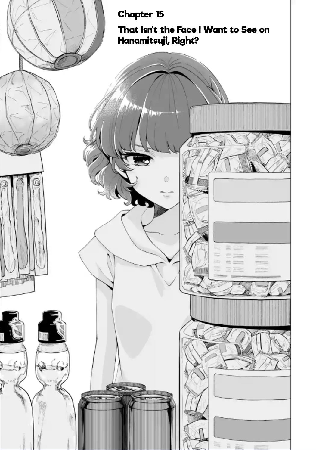 Please Leave Me Alone (For Some Reason, She Wants To Change A Lone Wolf's Helpless High School Life.) - Chapter 15: That Isn't The Face I Want To See On Hanamitsuji, Right?