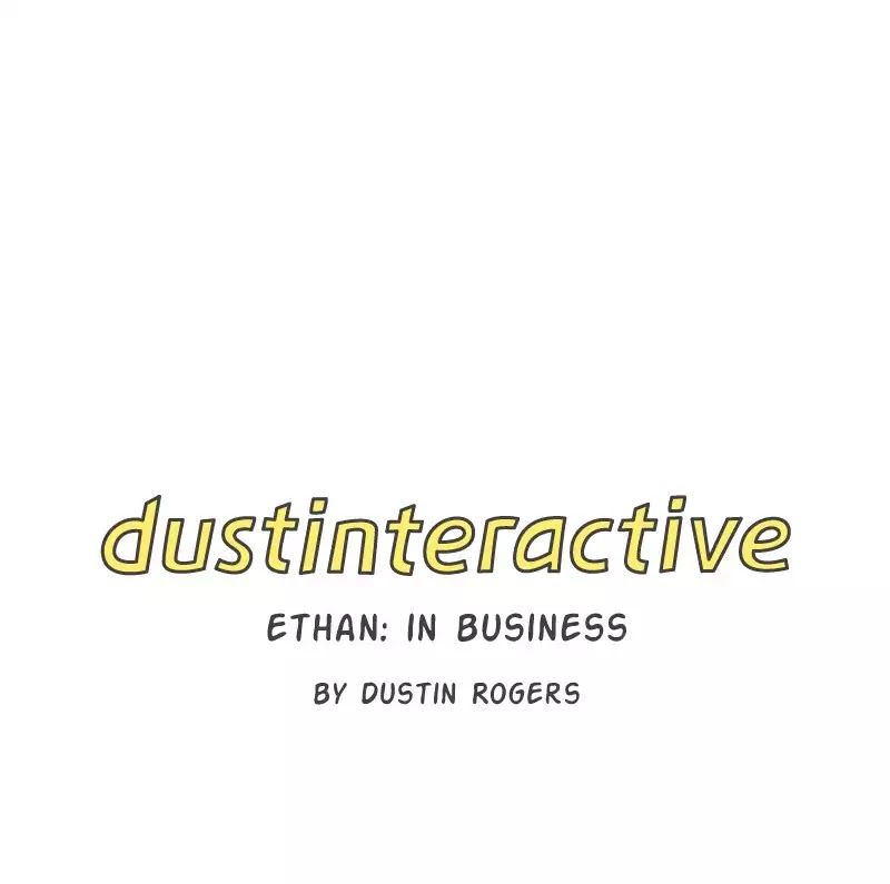 Dustinteractive - Chapter 211: Ep.211: In Business