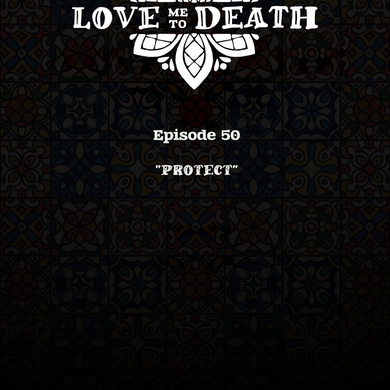 Love Me To Death - Chapter 50