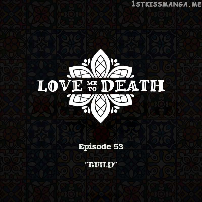 Love Me To Death - Chapter 53