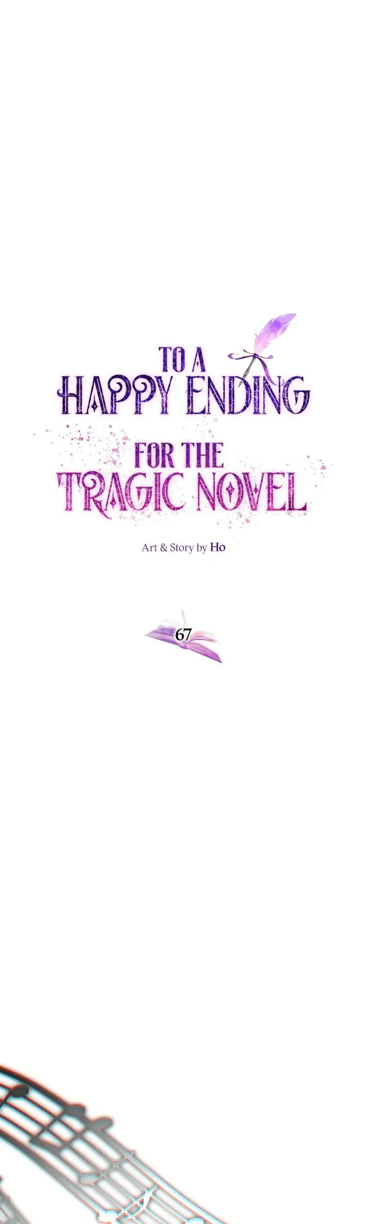 For The Happy Ending Of The Tragic Novel - Chapter 67