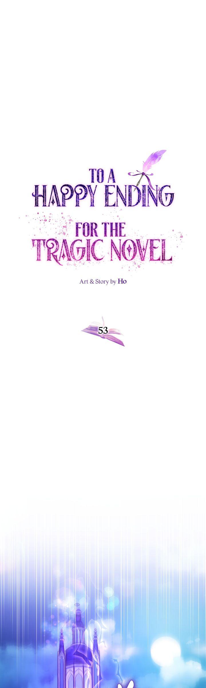 For The Happy Ending Of The Tragic Novel - Chapter 53