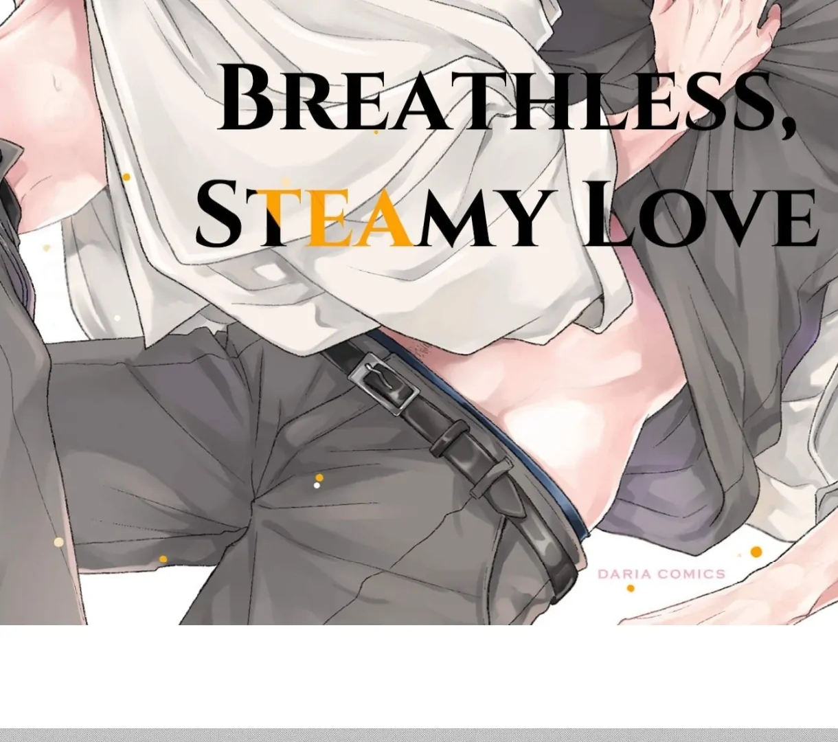 Breathless, Steamy Love - Chapter 10