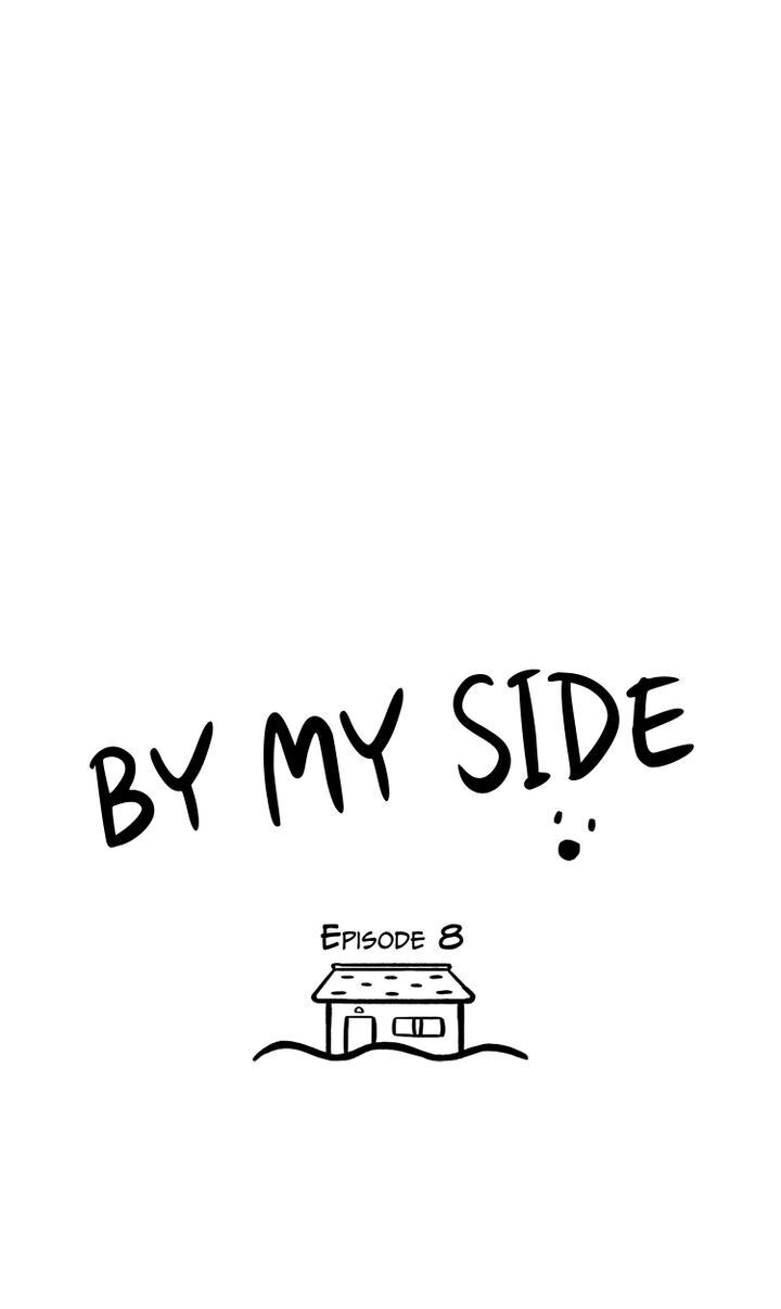 By My Side - Chapter 8