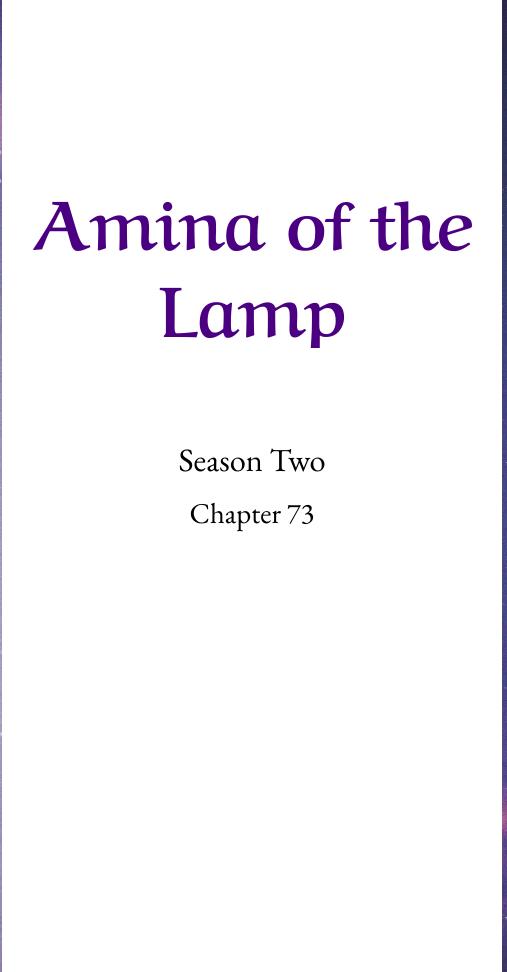 Amina Of The Lamp - Chapter 73