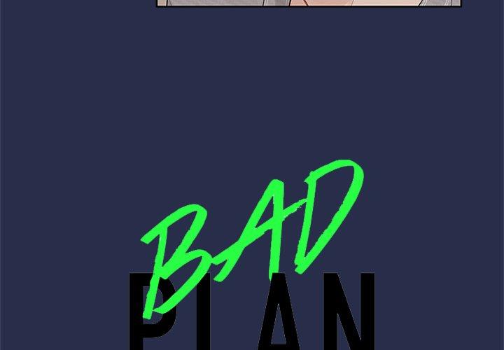 Bad Plan - Chapter 44