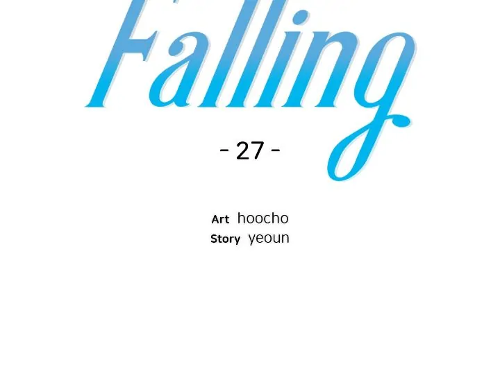 Falling: Polling - Chapter 27