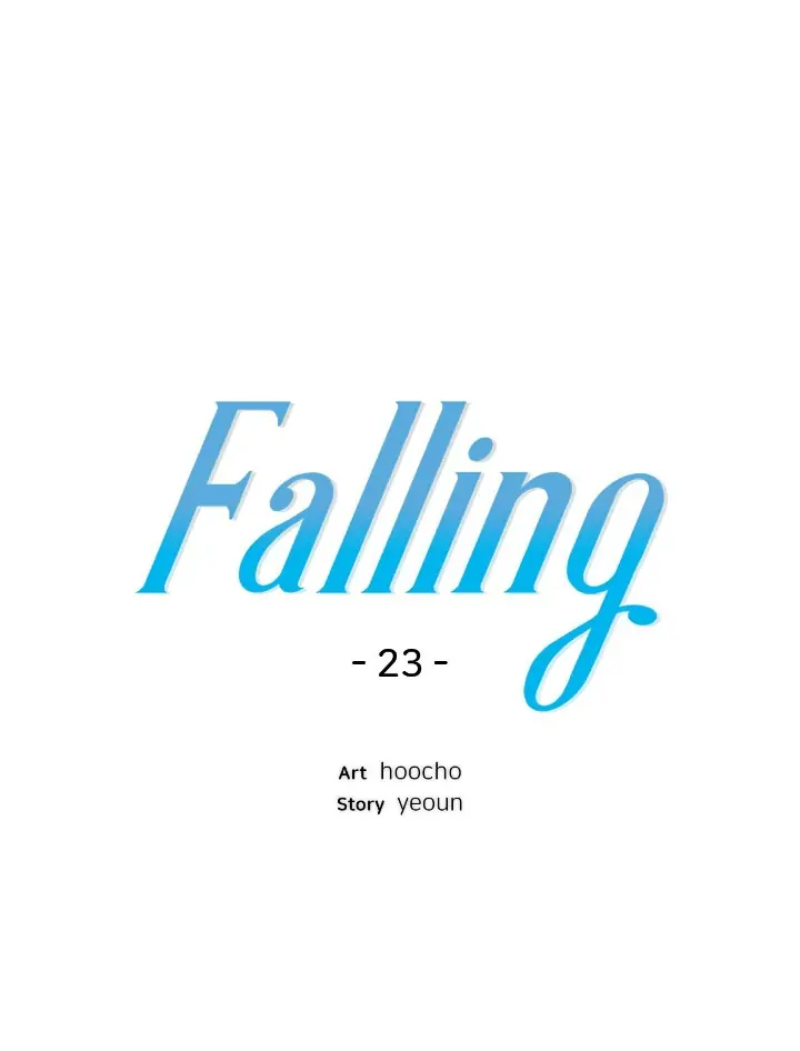 Falling: Polling - Chapter 23