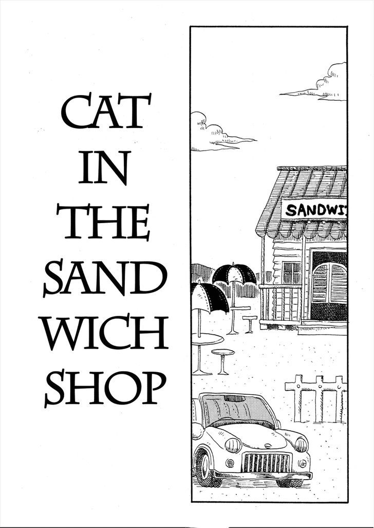 Cat In The Car - Chapter 9 : Cat In The Sandwhich Shop