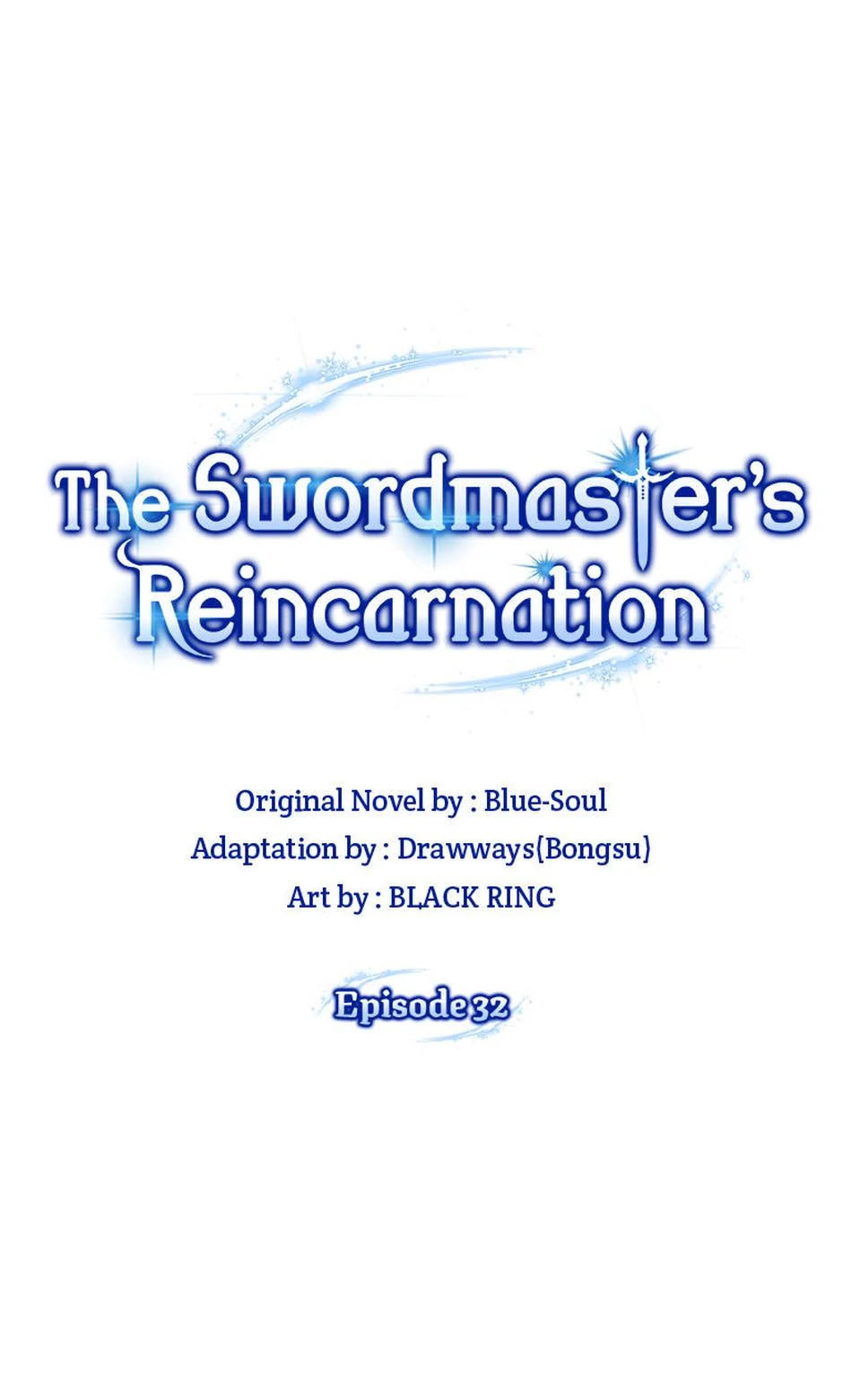 The Swordmaster's Reincarnation - Chapter 32