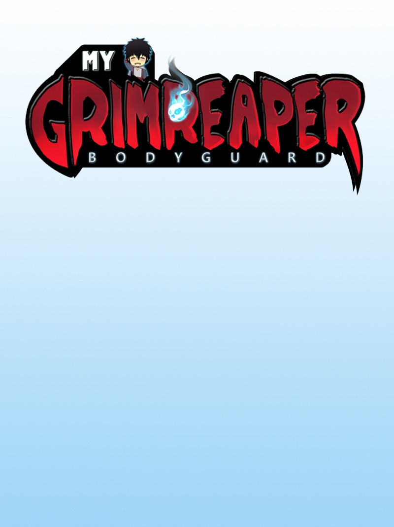 My Grimreaper Bodyguard - Chapter 2