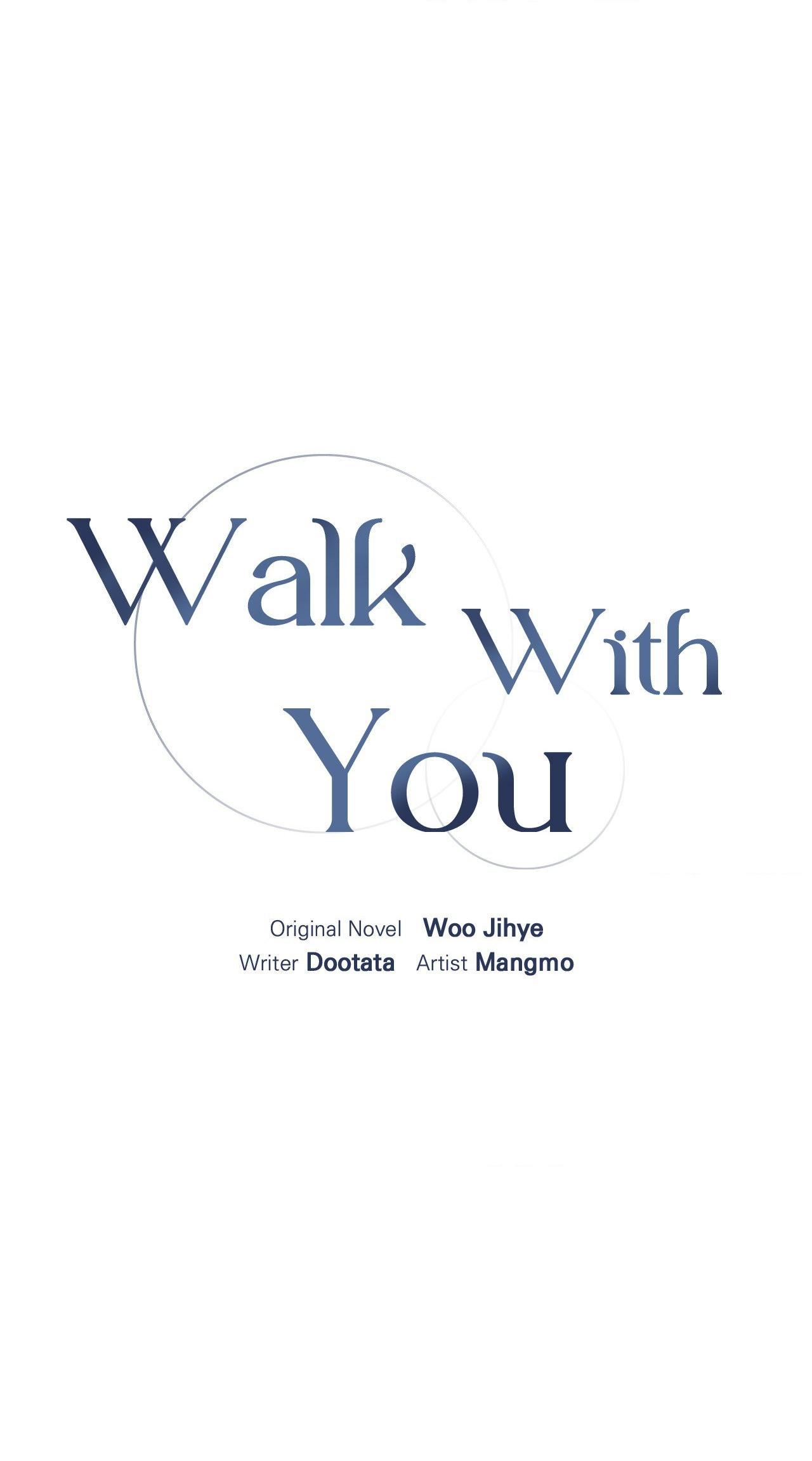 Walk With You - Chapter 8