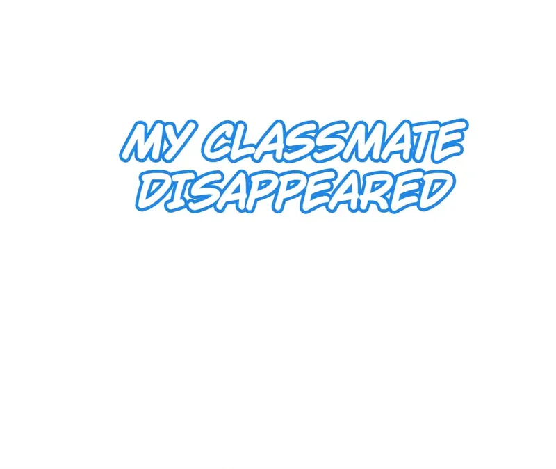 My Classmate Disappeared - Chapter 25