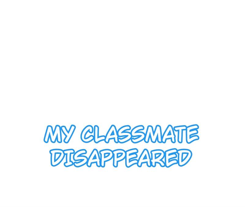 My Classmate Disappeared - Chapter 5