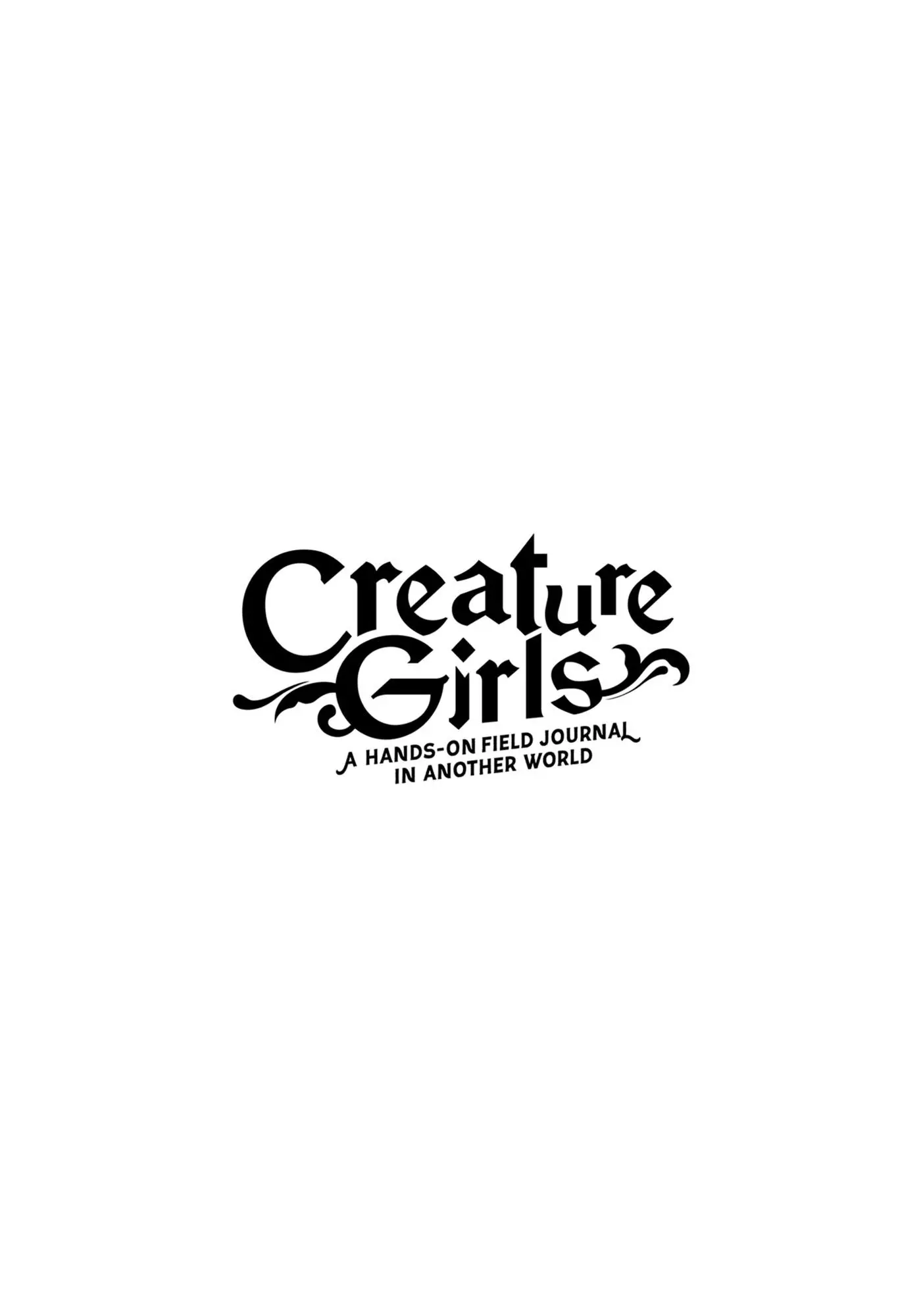 Creature Girls - A Hands-On Field Journal In Another World - Chapter 34