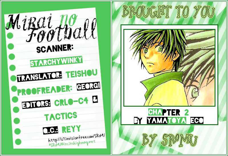 Mirai No Football - Vol.1 Chapter 2 : Kick And Rush