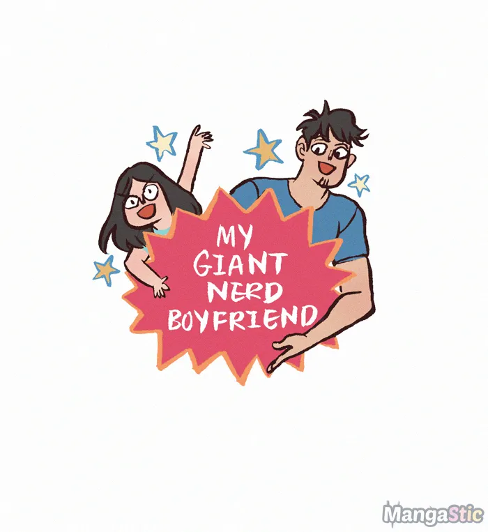 My Giant Nerd Boyfriend - Chapter 363