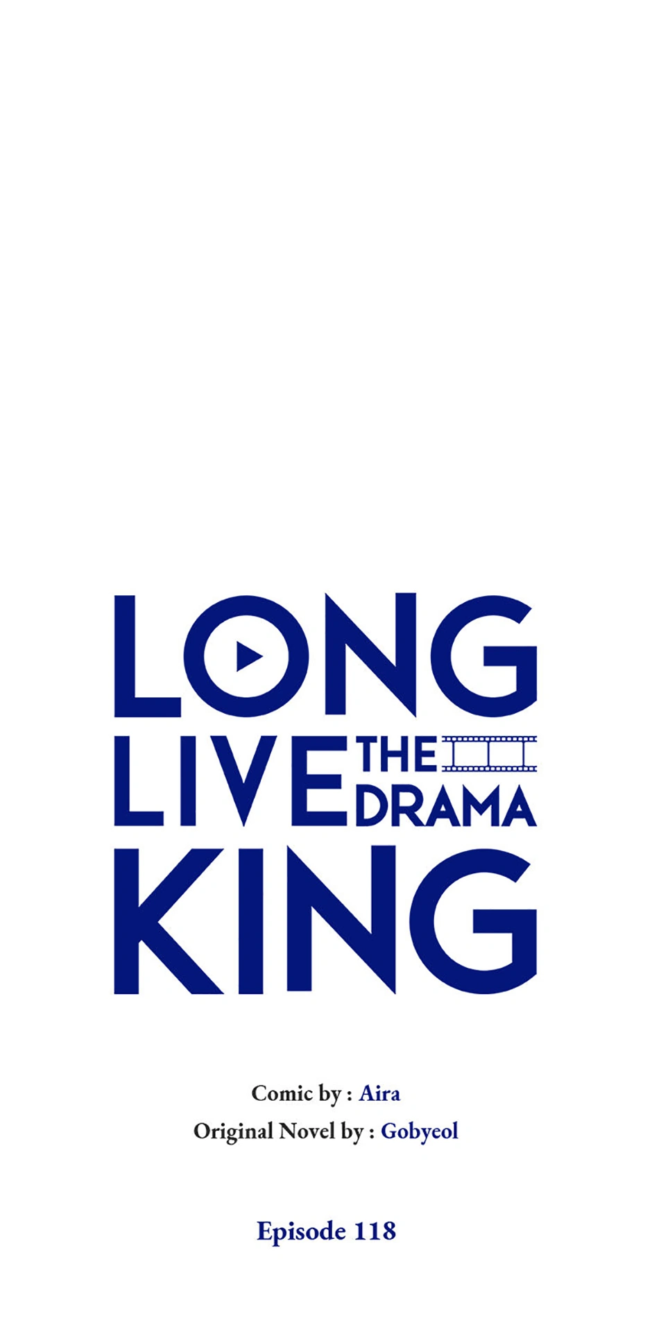 Long Live The Drama King - Chapter 118