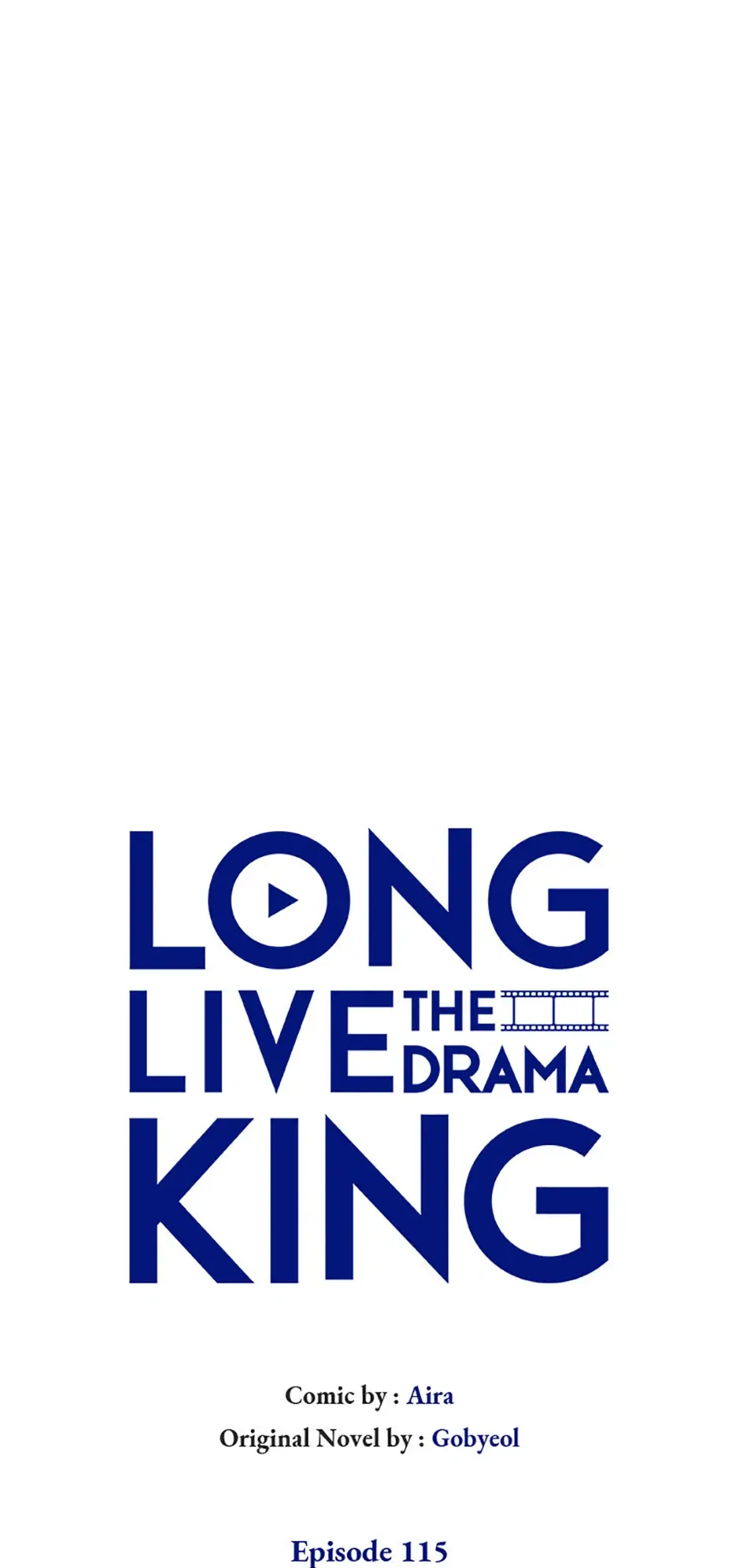 Long Live The Drama King - Chapter 115