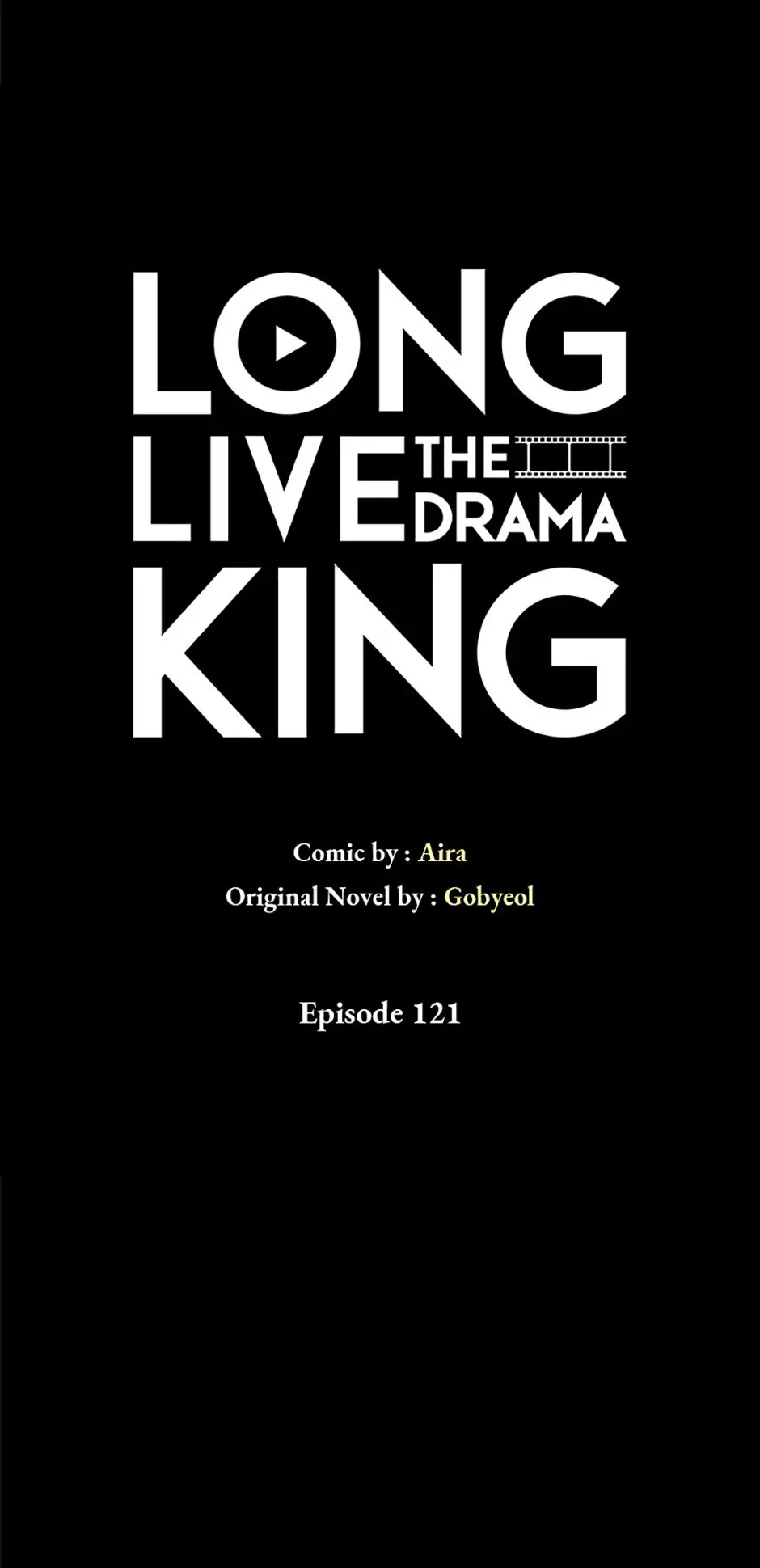 Long Live The Drama King - Chapter 121