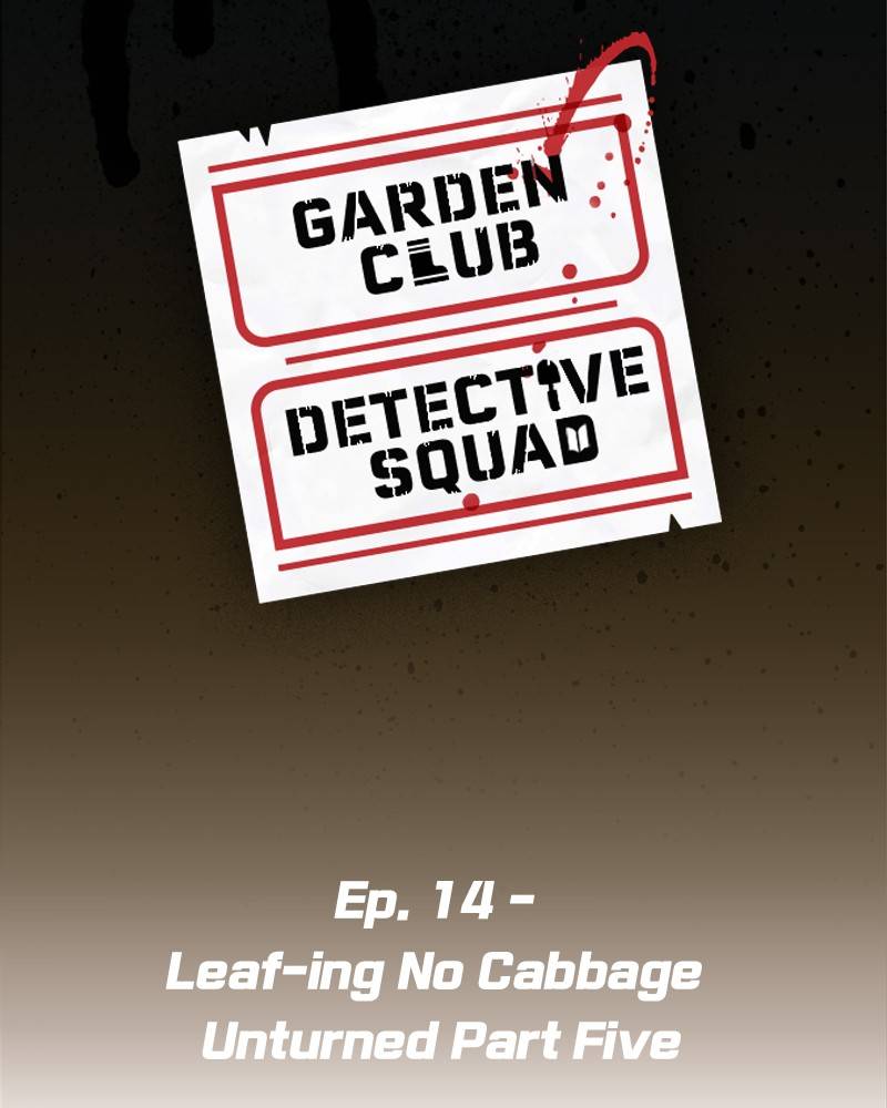 Garden Club Detective Squad - Chapter 14