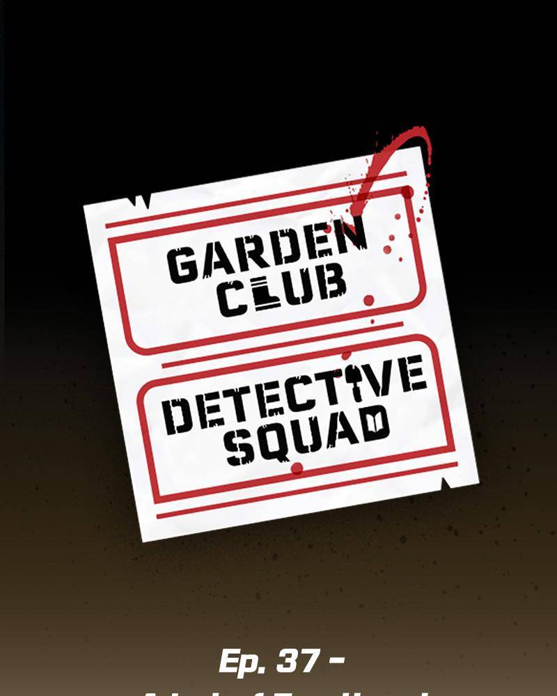 Garden Club Detective Squad - Chapter 37