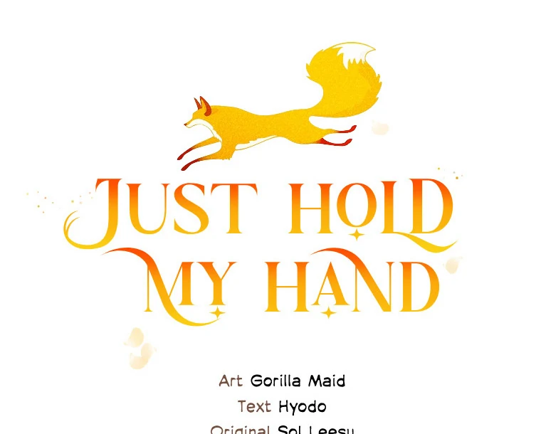 Just Hold My Hand - Chapter 65