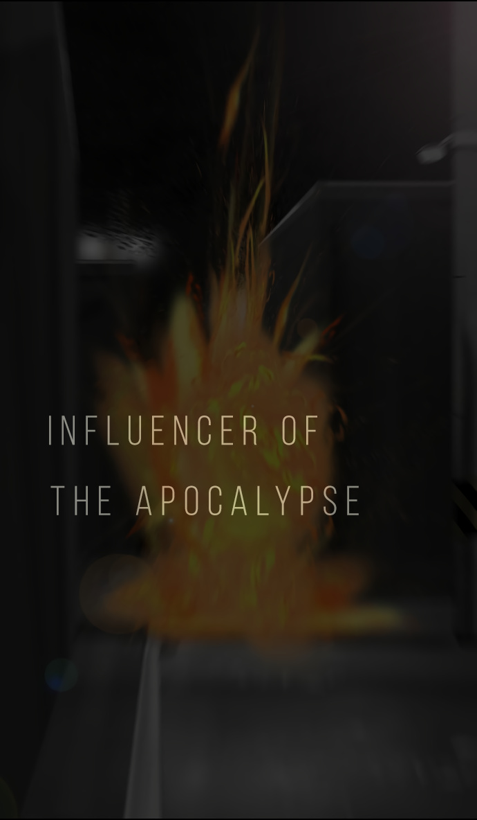 Influencer Of The Apocalypse - Chapter 26