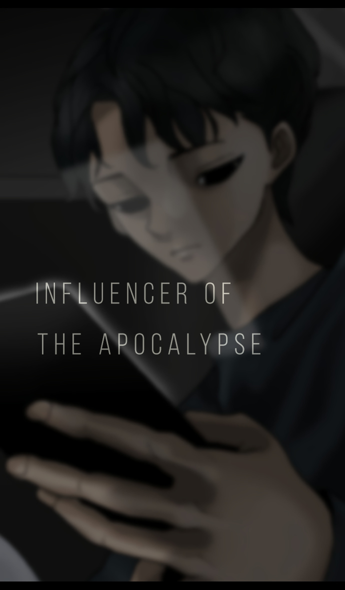 Influencer Of The Apocalypse - Chapter 1