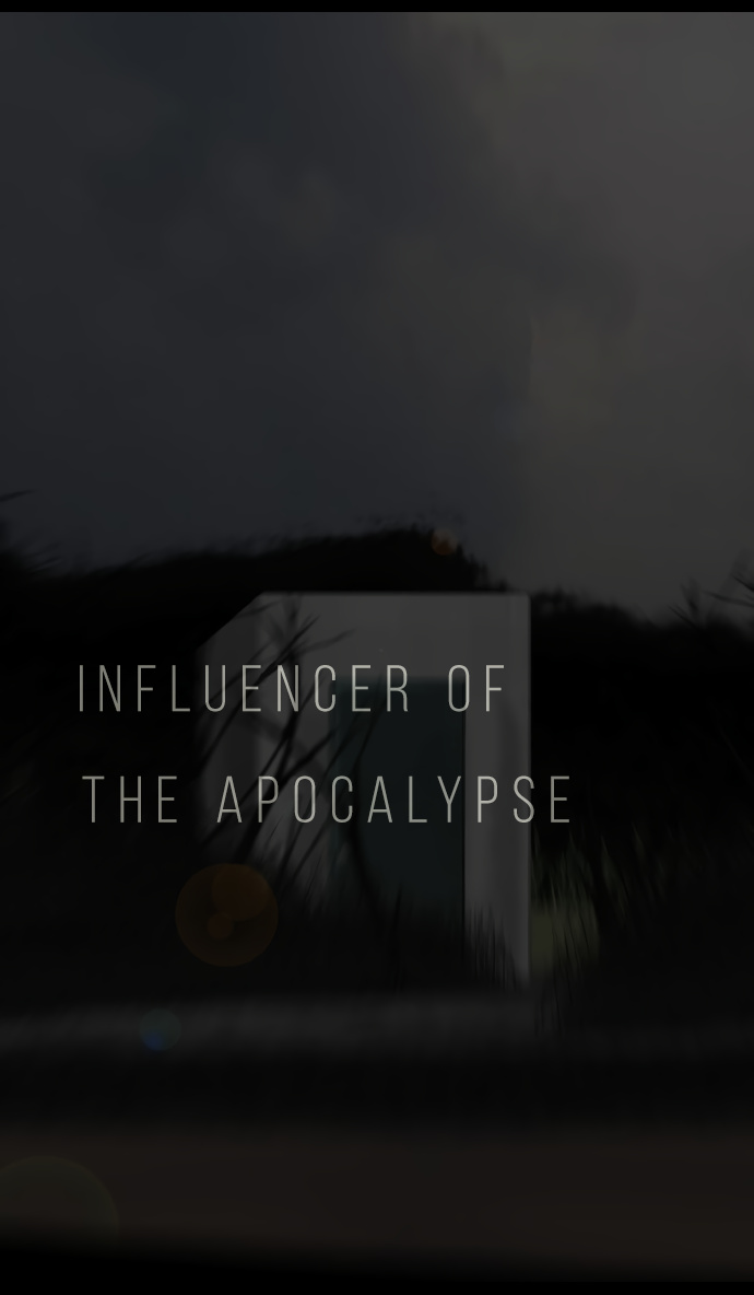 Influencer Of The Apocalypse - Chapter 23