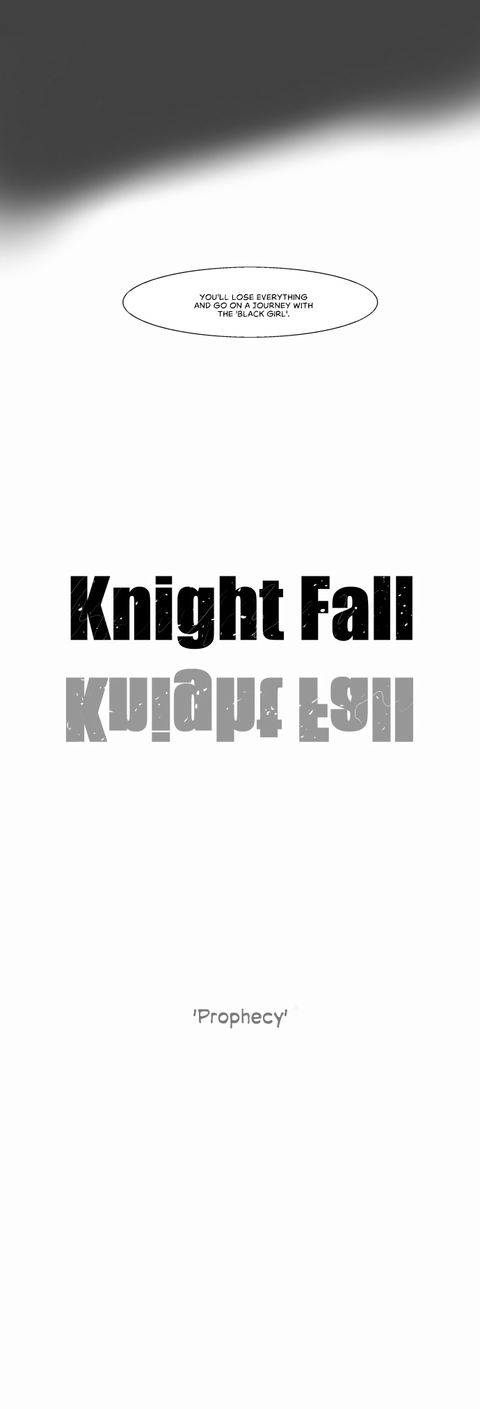 Knight Run - Vol.4 Chapter 206: Knight Fall - Part 10 | Prophecy