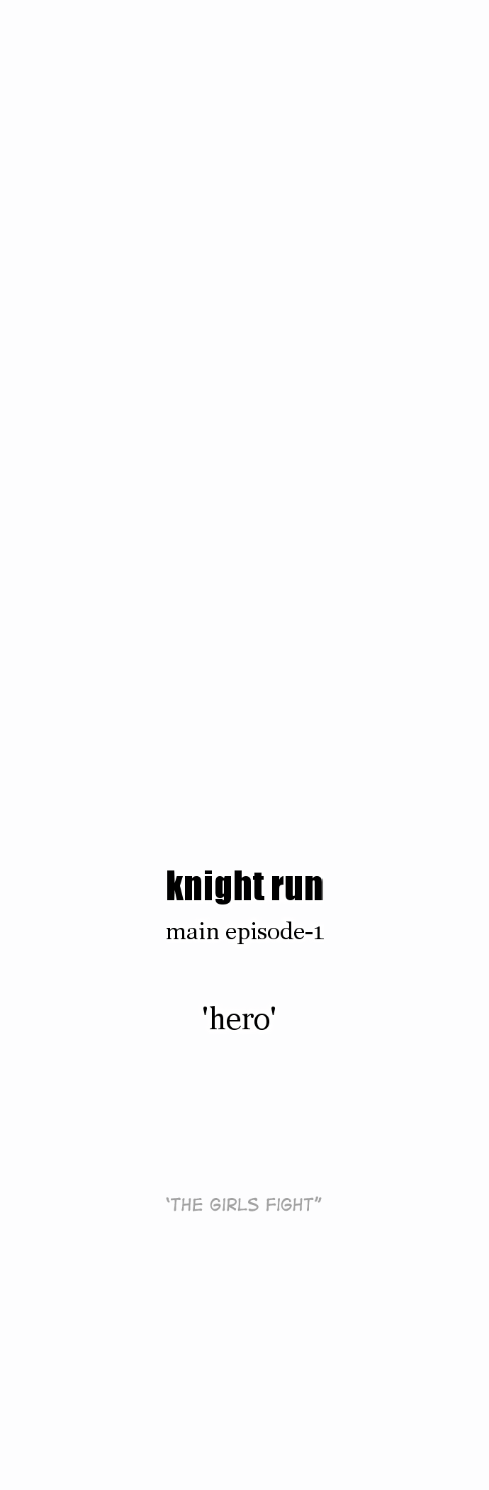 Knight Run - Vol.3 Chapter 185: Hero - Part 16 | The Girls Fight