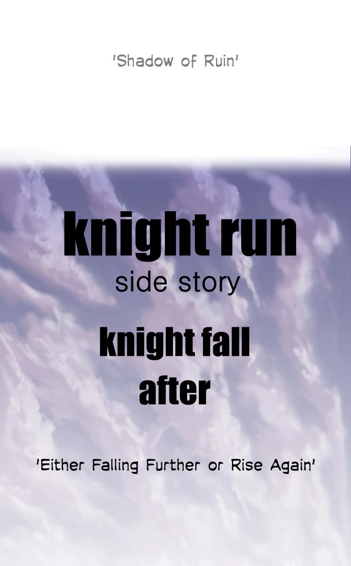 Knight Run - Vol.5 Chapter 281: Shadow Of Ruin