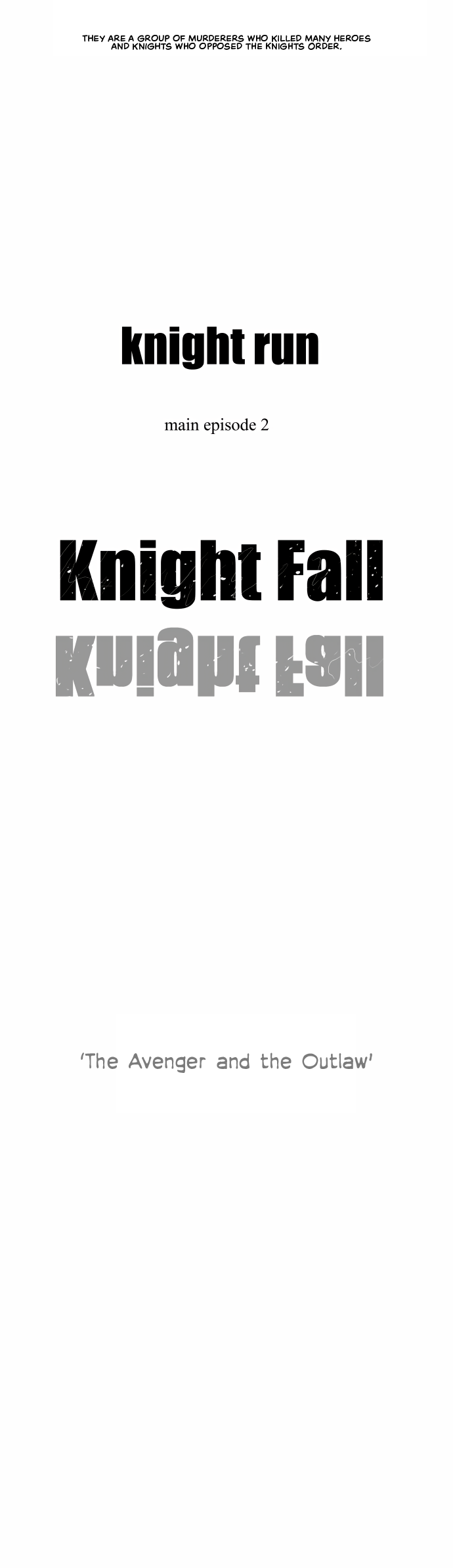 Knight Run - Vol.4 Chapter 253: The Avenger And The Outlaw