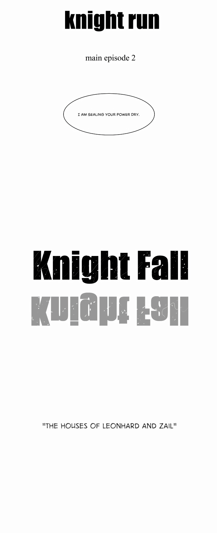 Knight Run - Vol.4 Chapter 199: Knight Fall - Part 3 | The Houses Of Leonhard And Zail