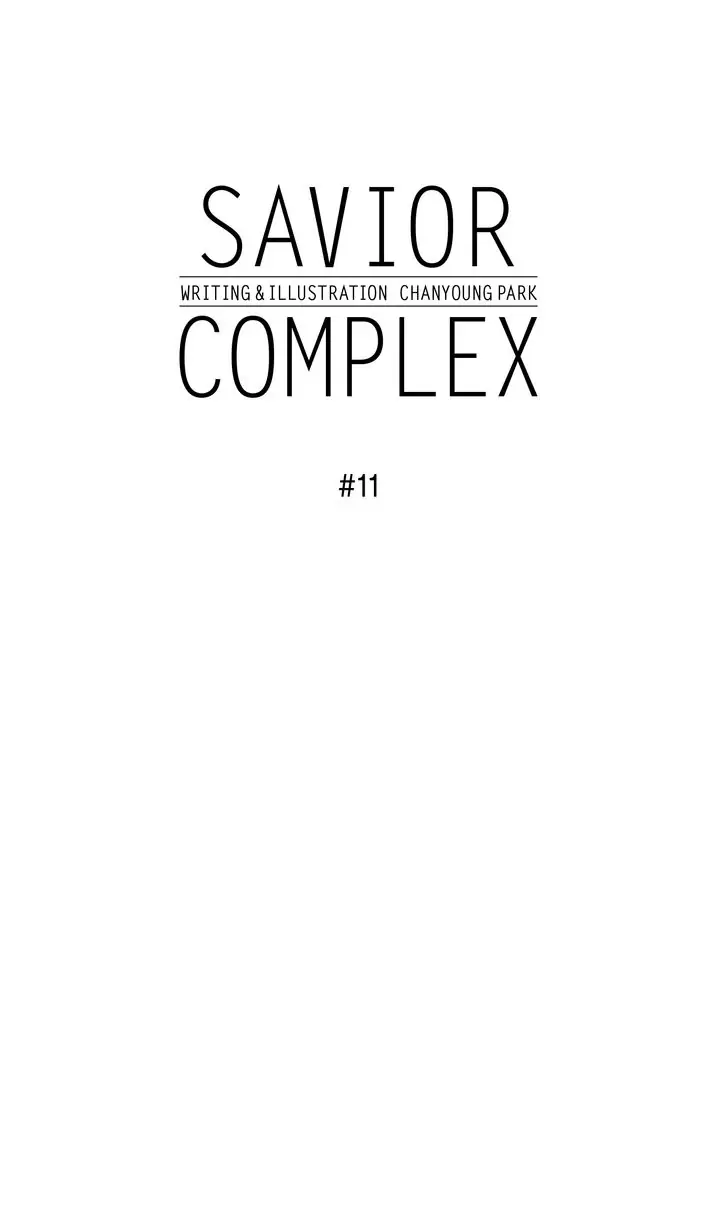 Savior Complex - Chapter 11